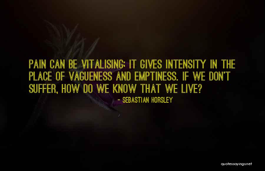 Calvins Concentrators Quotes By Sebastian Horsley Calvins Concentrators Quotes By Sebastian Horsley