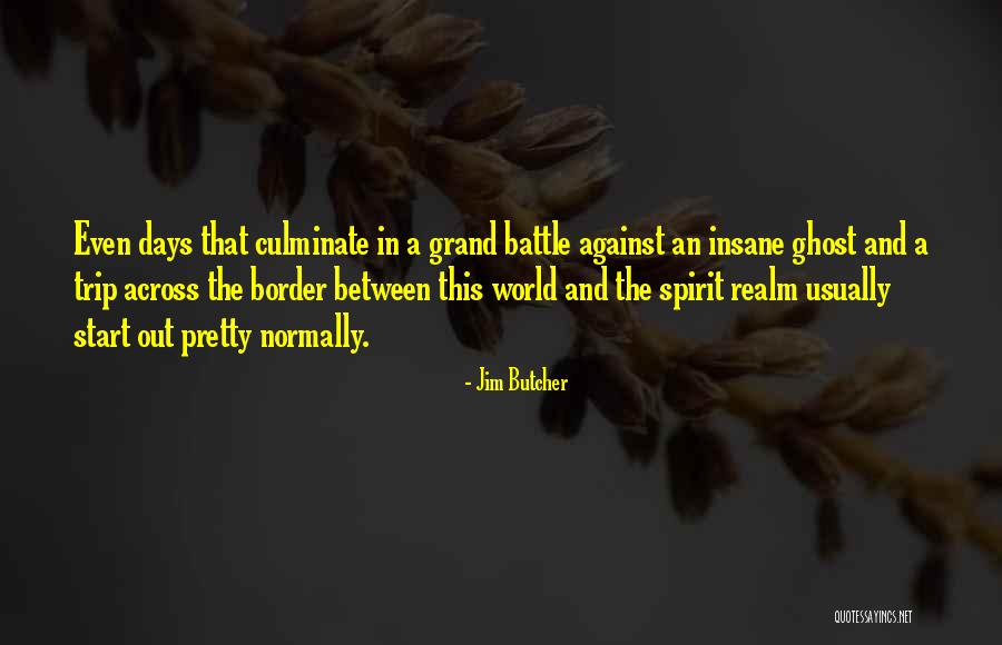 Calypsos Cove Quotes By Jim Butcher Calypsos Cove Quotes By Jim Butcher