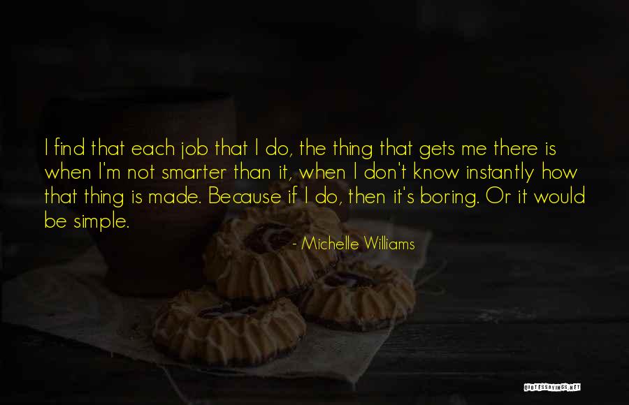 Calzadilla Collections Quotes By Michelle Williams Calzadilla Collections Quotes By Michelle Williams