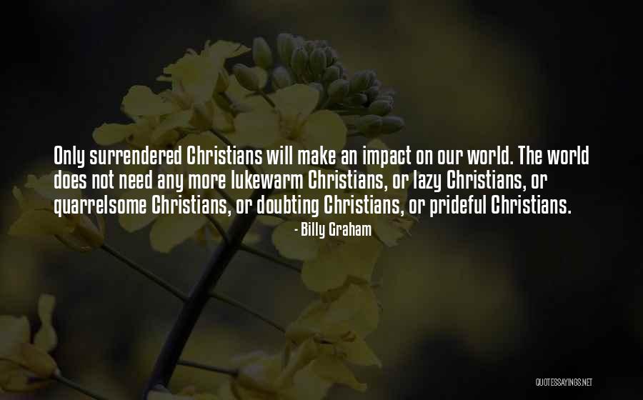 Calzado Coban Quotes By Billy Graham Calzado Coban Quotes By Billy Graham