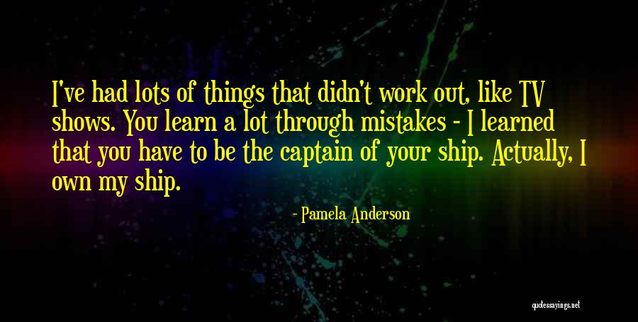 Calzado Coban Quotes By Pamela Anderson Calzado Coban Quotes By Pamela Anderson