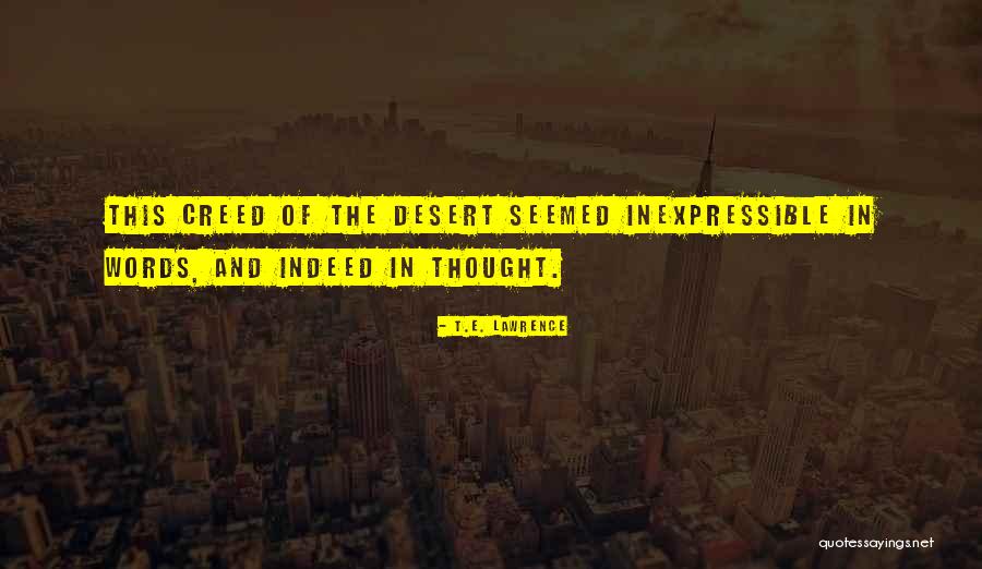Calzas Apretadas Quotes By T.E. Lawrence Calzas Apretadas Quotes By T.E. Lawrence