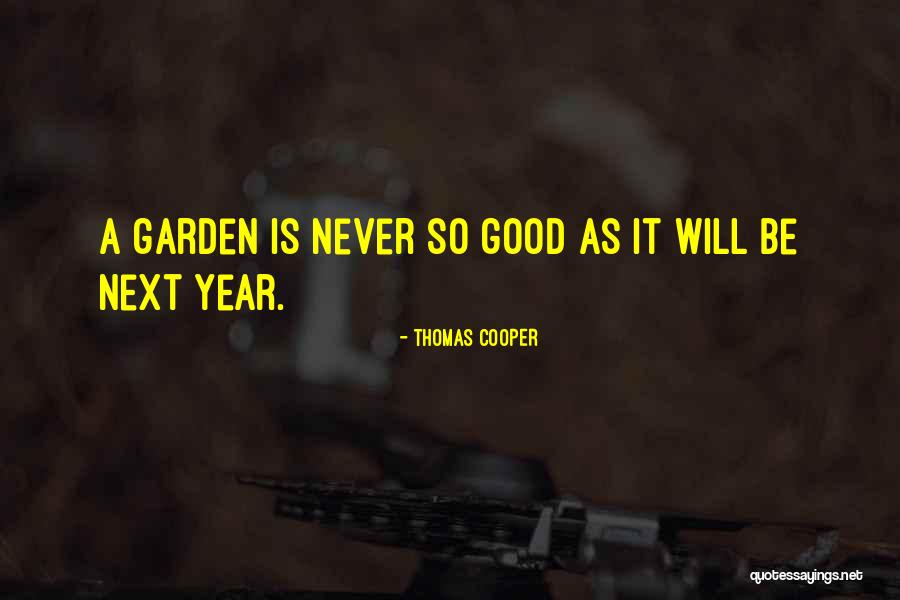 Calzas De Mujer Quotes By Thomas Cooper Calzas De Mujer Quotes By Thomas Cooper
