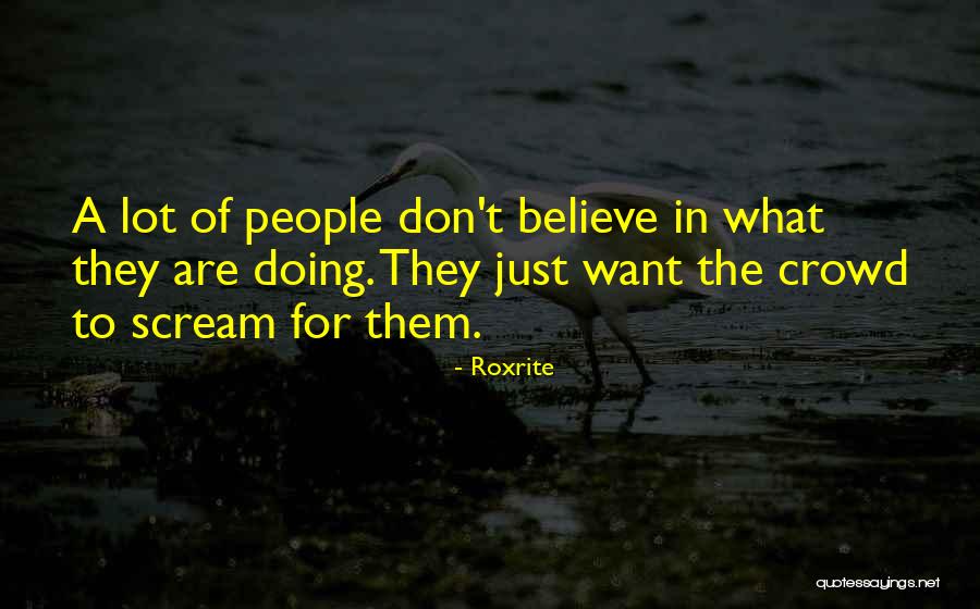 Calzas Quotes By Roxrite