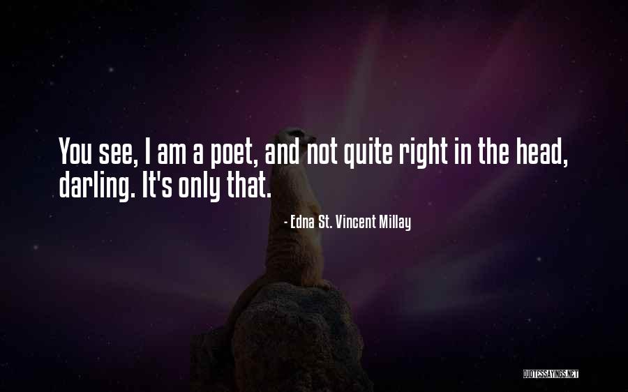 Calzature Quotes By Edna St. Vincent Millay Calzature Quotes By Edna St. Vincent Millay