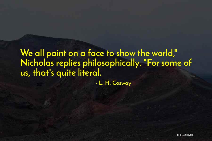 Cam Atkinson Quotes By L. H. Cosway Cam Atkinson Quotes By L. H. Cosway