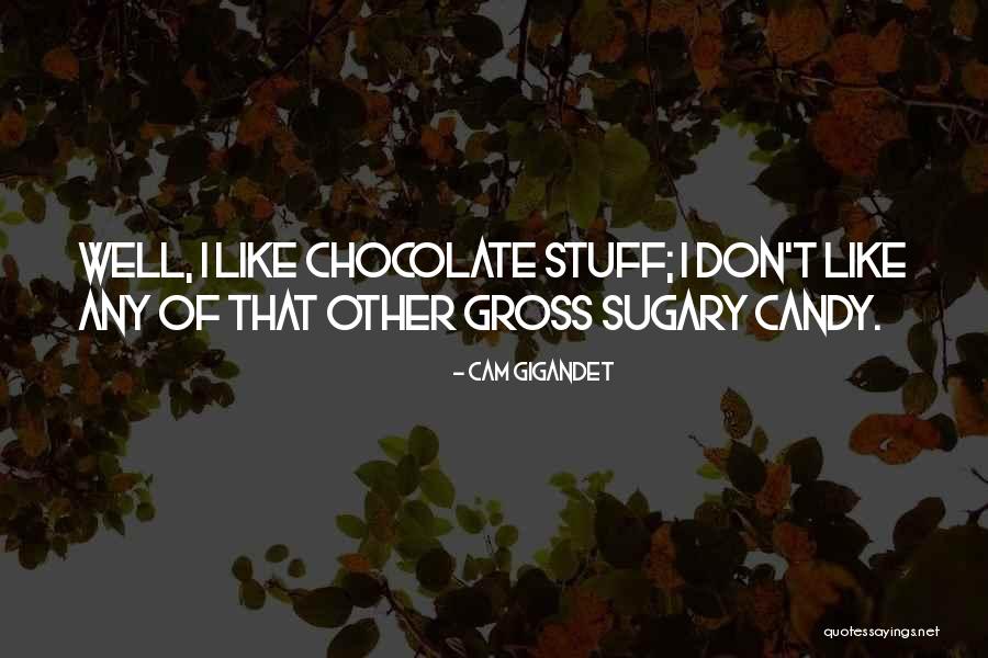 Cam Gigandet Quotes 790770 Cam Gigandet Quotes 790770