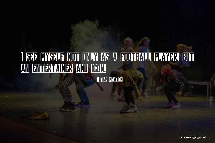 Cam Newton Quotes 795216 Cam Newton Quotes 795216