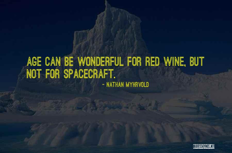 Camacho For President Quotes By Nathan Myhrvold Camacho For President Quotes By Nathan Myhrvold