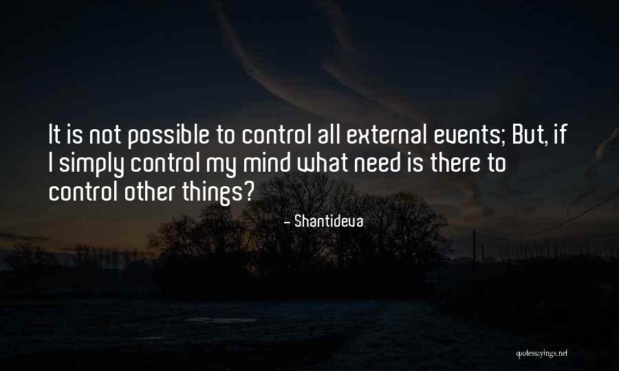 Camacho For President Quotes By Shantideva Camacho For President Quotes By Shantideva