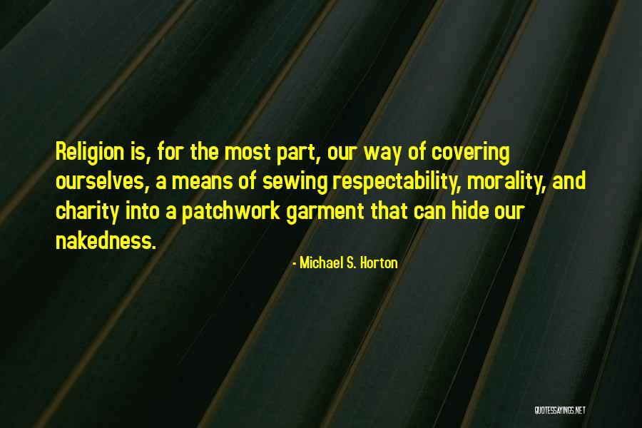 Camadan Quotes By Michael S. Horton Camadan Quotes By Michael S. Horton