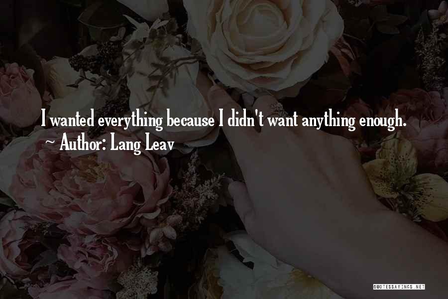 Camaleonda Quotes By Lang Leav