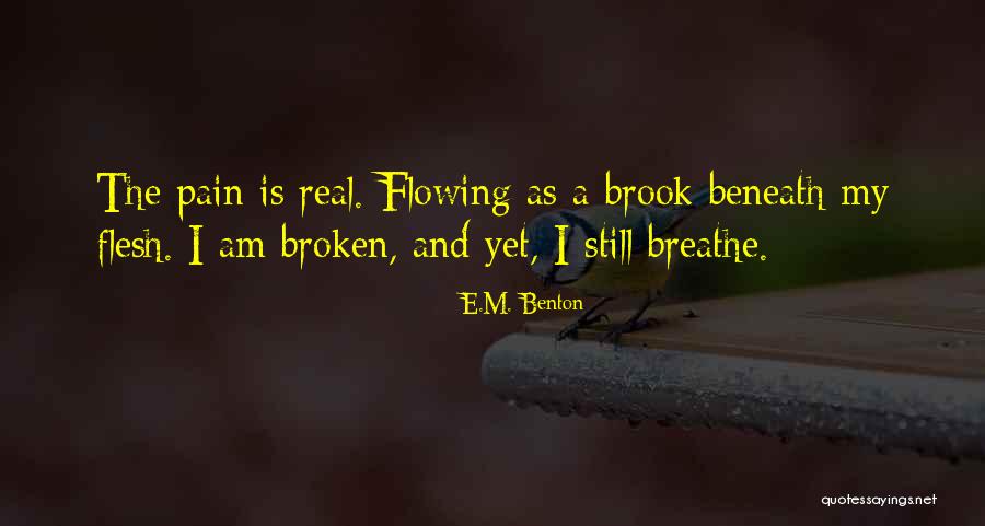 Camali O Quotes By E.M. Benton Camali O Quotes By E.M. Benton