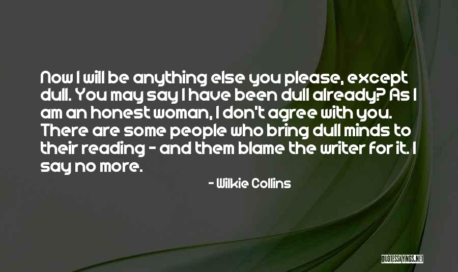 Camandulero Quotes By Wilkie Collins