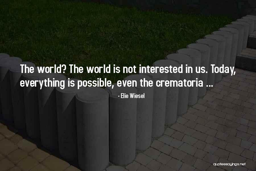 Camarada En Quotes By Elie Wiesel Camarada En Quotes By Elie Wiesel