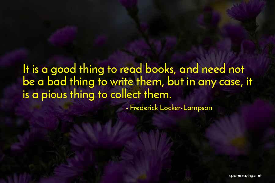 Camarate Codigo Quotes By Frederick Locker-Lampson Camarate Codigo Quotes By Frederick Locker-Lampson