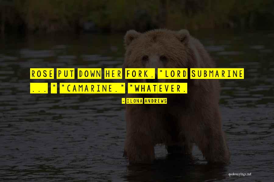 Camarine Quotes By Ilona Andrews Camarine Quotes By Ilona Andrews