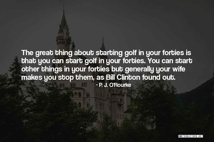 Camarones Enchilados Quotes By P. J. O'Rourke Camarones Enchilados Quotes By P. J. O'Rourke