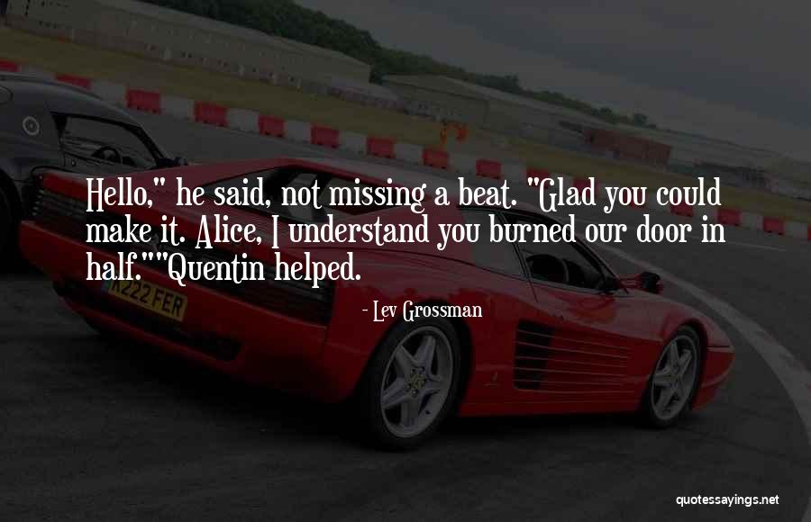 Camarote Leonino Quotes By Lev Grossman Camarote Leonino Quotes By Lev Grossman