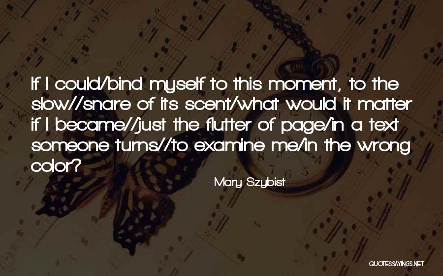 Cambay Healthcare Quotes By Mary Szybist Cambay Healthcare Quotes By Mary Szybist
