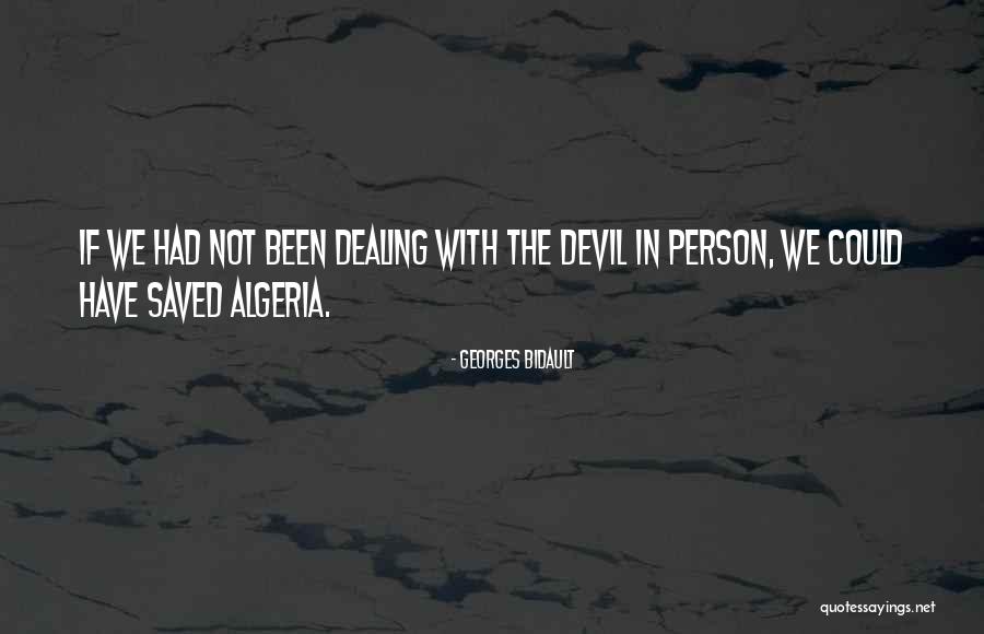 Cambiaformas Perdidos Quotes By Georges Bidault Cambiaformas Perdidos Quotes By Georges Bidault