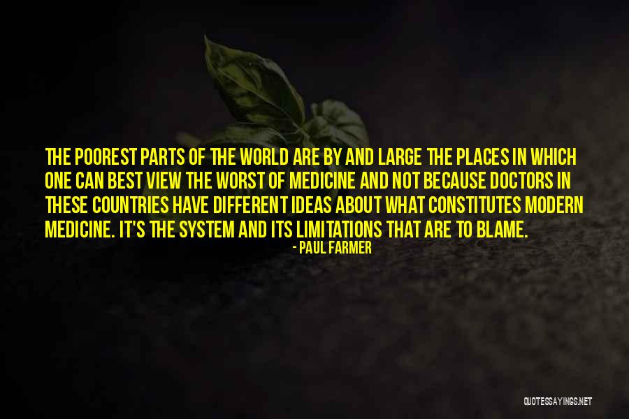 Cambiamenti Ambientali Quotes By Paul Farmer Cambiamenti Ambientali Quotes By Paul Farmer