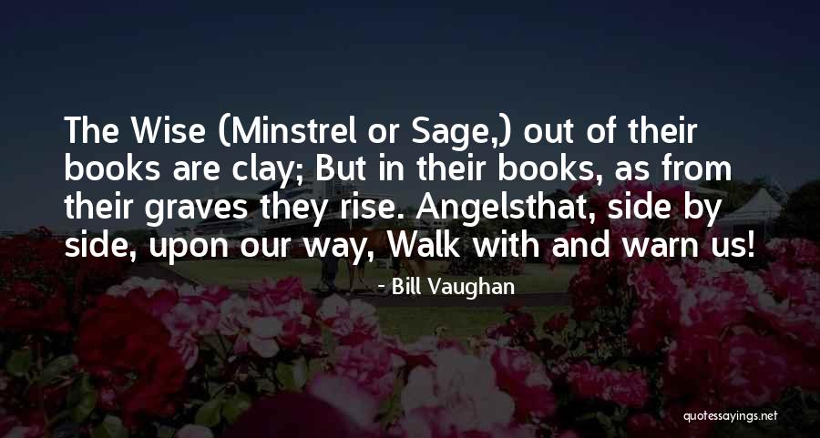 Cambiamenti Vasco Quotes By Bill Vaughan