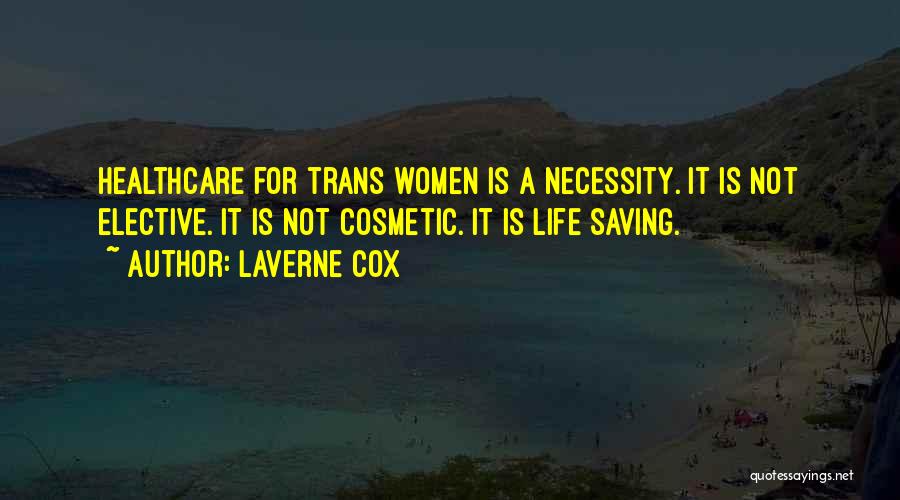 Cambiamento Di Quotes By Laverne Cox