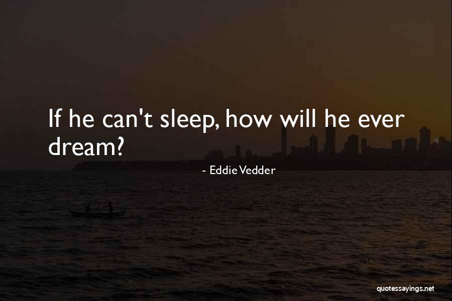 Cambian 5e Quotes By Eddie Vedder