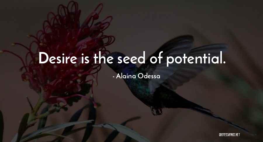Cambiante Quotes By Alaina Odessa Cambiante Quotes By Alaina Odessa