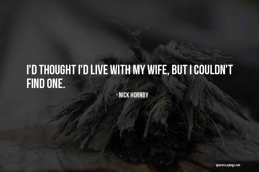 Cambiar Las Rotulas Quotes By Nick Hornby Cambiar Las Rotulas Quotes By Nick Hornby