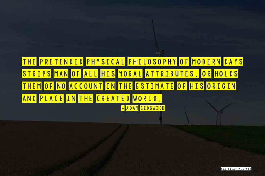 Cambiaran Quotes By Adam Sedgwick Cambiaran Quotes By Adam Sedgwick