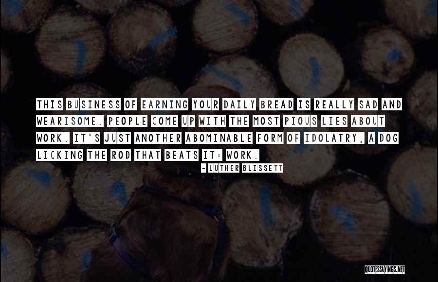 Cambiarse De Ropa Quotes By Luther Blissett Cambiarse De Ropa Quotes By Luther Blissett
