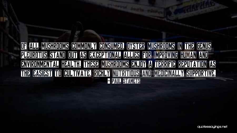 Cambiarse Ropa Quotes By Paul Stamets Cambiarse Ropa Quotes By Paul Stamets