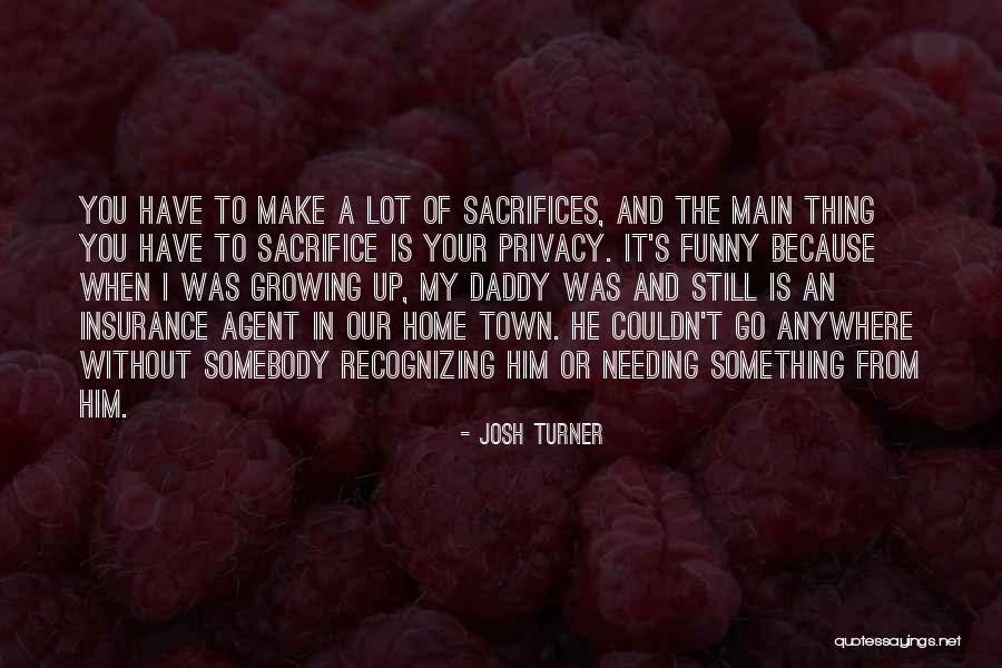 Cambiaste Mi Vida Quotes By Josh Turner Cambiaste Mi Vida Quotes By Josh Turner