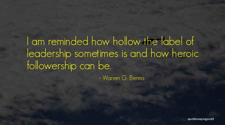 Cambiaste Quotes By Warren G. Bennis Cambiaste Quotes By Warren G. Bennis