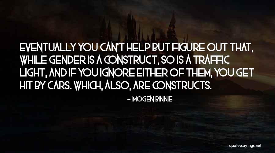 Cambiata Dornfelder Quotes By Imogen Binnie Cambiata Dornfelder Quotes By Imogen Binnie