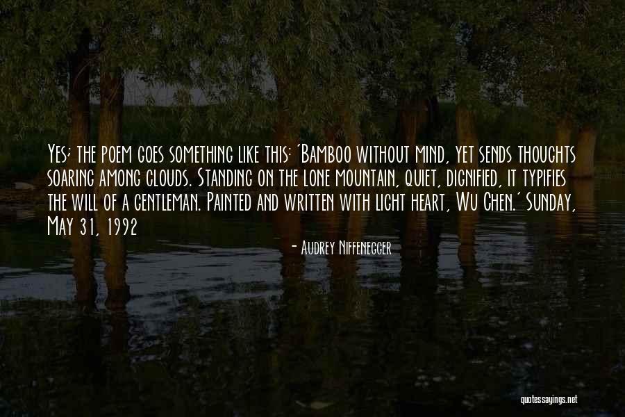 Cambien Su Quotes By Audrey Niffenegger Cambien Su Quotes By Audrey Niffenegger