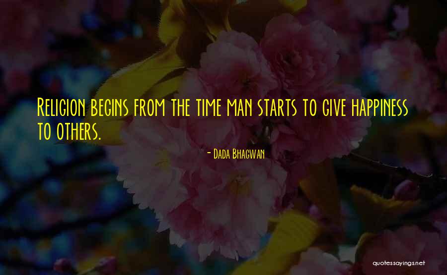 Cambio De Vida Quotes By Dada Bhagwan Cambio De Vida Quotes By Dada Bhagwan