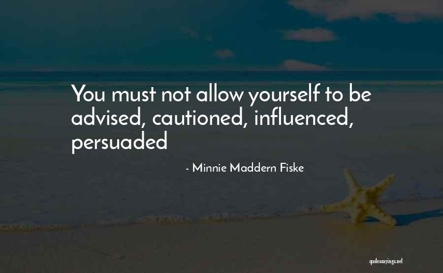 Cambios De La Quotes By Minnie Maddern Fiske Cambios De La Quotes By Minnie Maddern Fiske