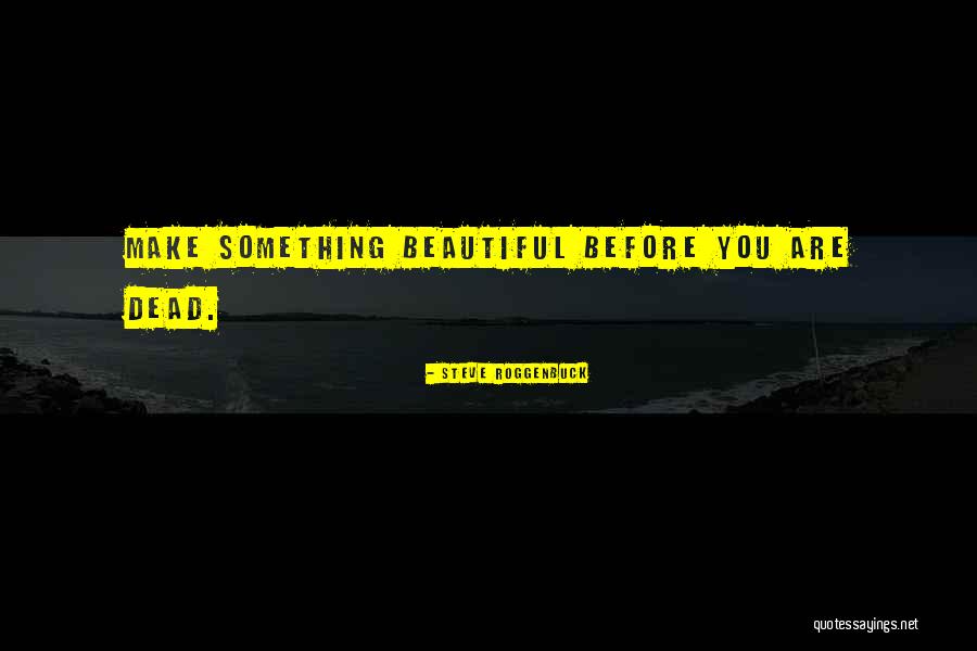 Cambios Sociales Quotes By Steve Roggenbuck Cambios Sociales Quotes By Steve Roggenbuck