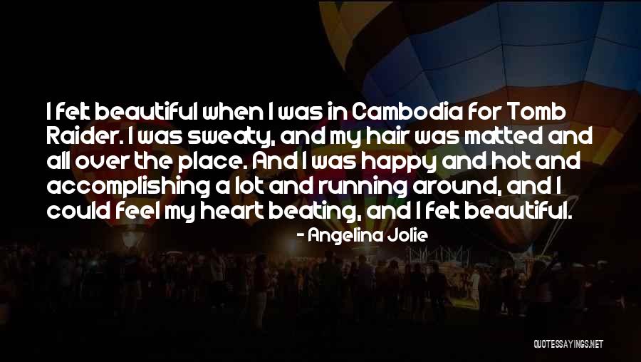 Cambodia Best Quotes By Angelina Jolie Cambodia Best Quotes By Angelina Jolie