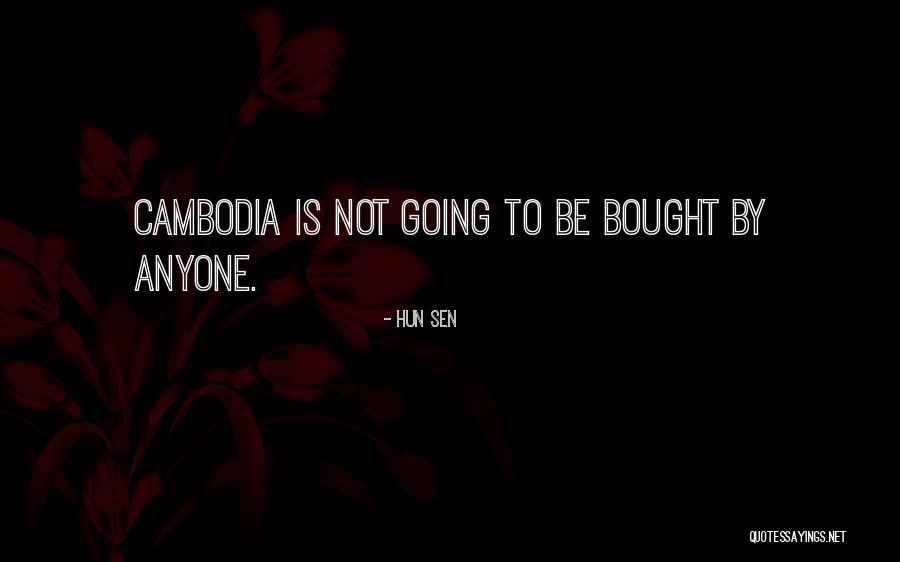Cambodia Best Quotes By Hun Sen Cambodia Best Quotes By Hun Sen