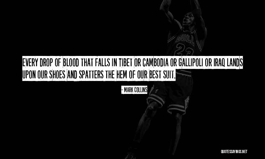 Cambodia Best Quotes By Mark Collins Cambodia Best Quotes By Mark Collins