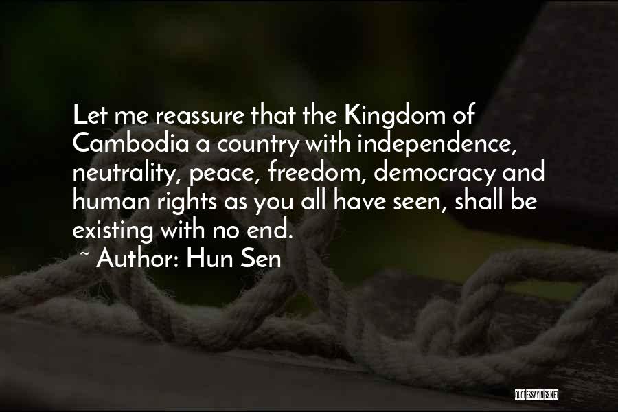 Cambodia Quotes By Hun Sen