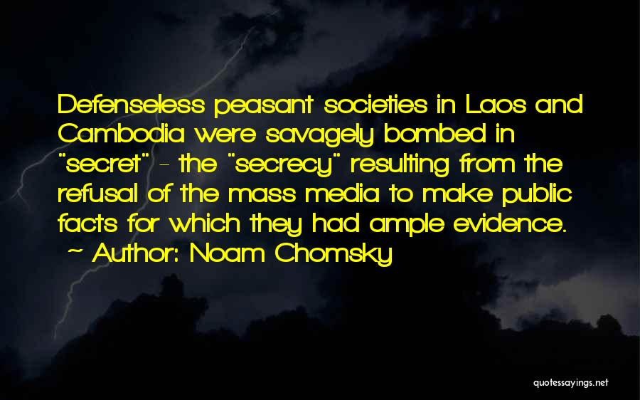 Cambodia Quotes By Noam Chomsky