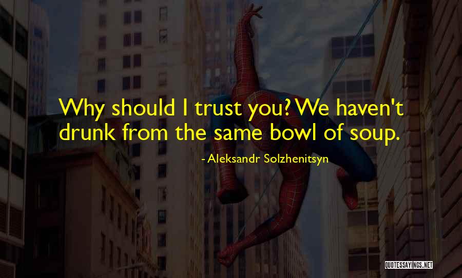 Cambodians Against Communism Quotes By Aleksandr Solzhenitsyn Cambodians Against Communism Quotes By Aleksandr Solzhenitsyn