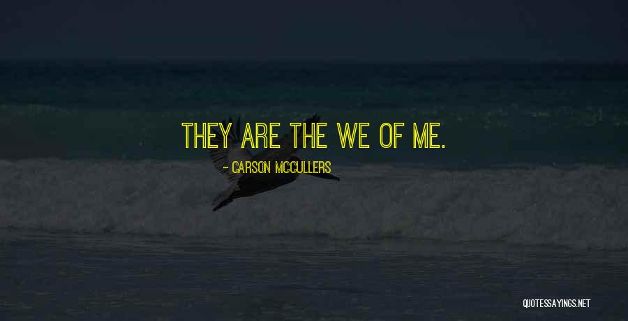 Cambodians Quotes By Carson McCullers