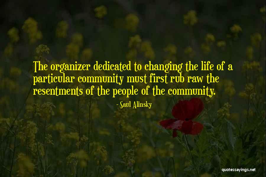 Cambois Technology Quotes By Saul Alinsky Cambois Technology Quotes By Saul Alinsky