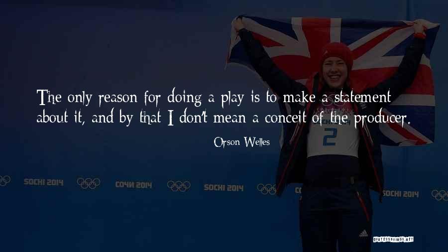 Cambor Quotes By Orson Welles Cambor Quotes By Orson Welles